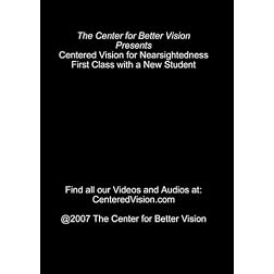 Centered Vision for Nearsightedness