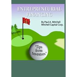 Entrepreneurial Financing:Tips from Investors