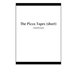 The Pizza Tapes (short)