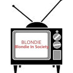 Blondie In Society - Blondie