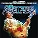 Guitar Heaven: Santana Performs Greatest Guitar