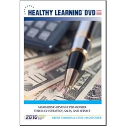 Maximizing Revenue Per Member Through Strategy, Sales, and Service