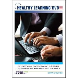 Technological Innovation and the Fitness and Wellness Industry: Predicting the Impact
