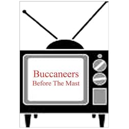 Before The Mast - Buccaneers
