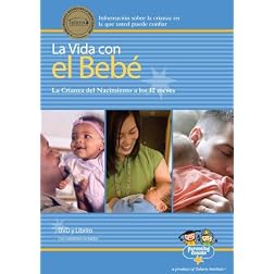 La Vida con el Beb� (Life with Baby)