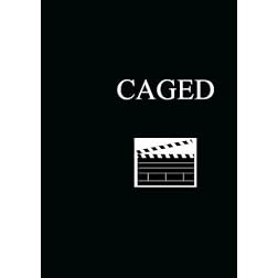 Caged