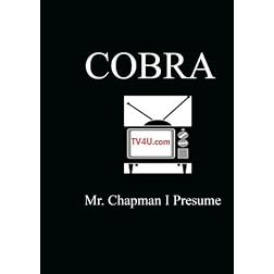 Mr. Chapman I Presume - Cobra