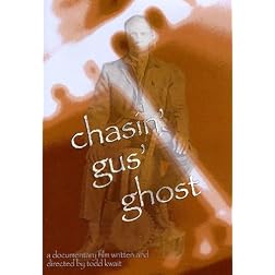 Chasin Gus Ghost