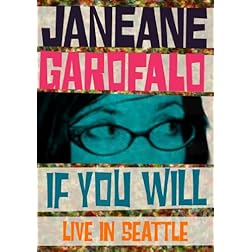 Janeane Garofalo: If You Will - Live in Seattle