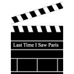 Last Time I Saw Paris