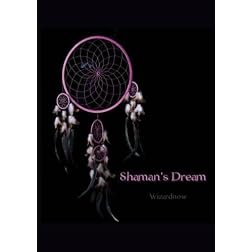 Shaman's Dream