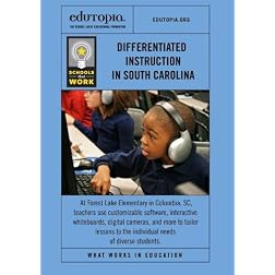 Schools That Work: Differentiated Instruction in South Carolina
