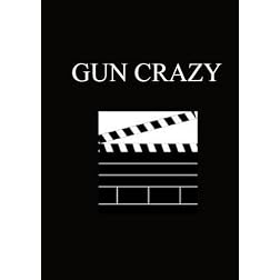 Gun Crazy