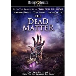 The Dead Matter