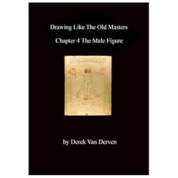 Drawing like the Old Masters (Chapter 4 - The Male Figure)