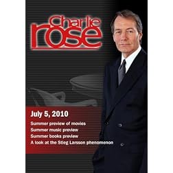 Charlie Rose - Summer preview of movies / Summer music preview / Summer books preview / Stieg Larsson phenomenon (July 5, 2010)