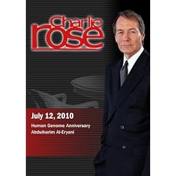 Charlie Rose - Human Genome Anniversary / Abdulkarim Al-Eryani (July 12, 2010)