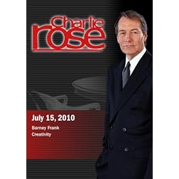 Charlie Rose - Barney Frank / Creativity  (July 15, 2010)