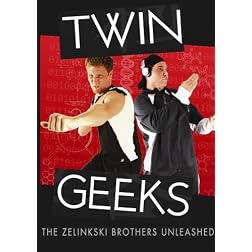 Twin Geeks: The Zelinski Brothers Unleashed