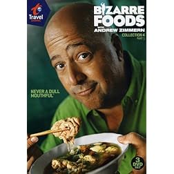 Bizarre Foods With Andrew Zimmern: Coll 4 Pt.1