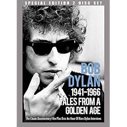 Dylan, Bob - Bob Dylan - 1941-1966 Tales From A Golden Age (Special Edition)