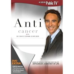 Anti Cancer With Dr David Servan-Schreiber