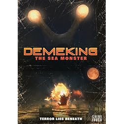 Demeking: The Sea Monster