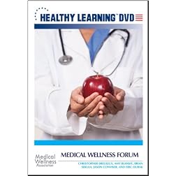 Medical Wellness Forum