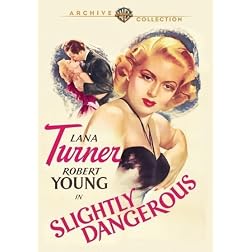 Slightly Dangerous