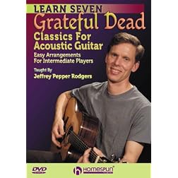 Learn 7 Grateful Dead Classics For Acoustic Guitar