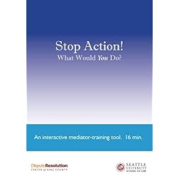 "An Interest-based Mediation..." and "Stop Action!" - Package 2