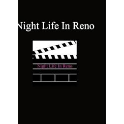 Night Life In Reno