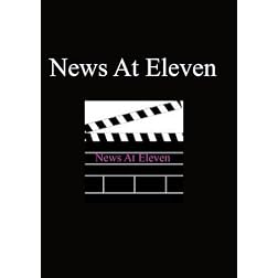 News At Eleven