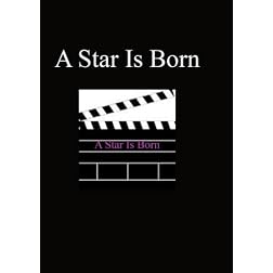A Star Is Born