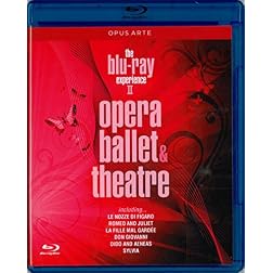 The Blu Ray Experience, Vol. 2: Opera, Ballet, Theatre (Including: Le Nozze di Figaro; Romeo and Juliet; La Fille mal Gardee; Don Giovanno; Dido and Aeneas; Sylvia) [Blu-ray]