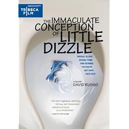 The Immaculate Conception of Little Dizzle