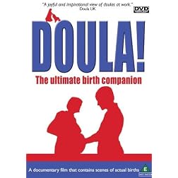 Doula! The Ultimate Birth Companion