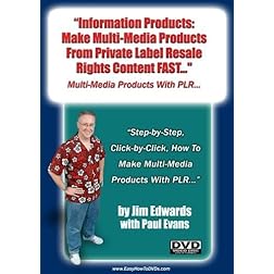 "Information Products: Make Multi-Media Products From Private Label Resell Rights Content Fast!"