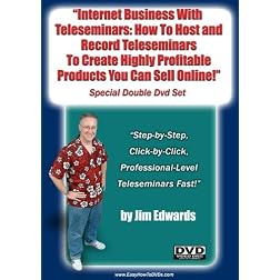 "Internet Business With Teleseminars: How To Host and Record Your Own Teleseminars To Create Highly Profitable Products You Can Sell Online.."