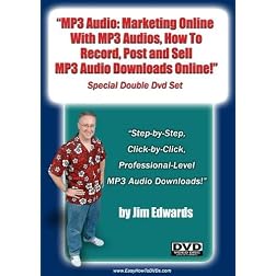 "MP3 Audio: Marketing Online With MP3 Audios, How to Record, Post & Sell MP3 Downloads Online.."
