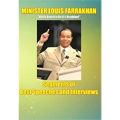 Minister Louis Farrakhan: Black America On It's Deathbed / Segments of Best Speeches and Interviews