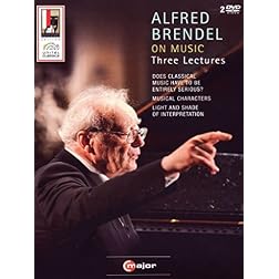Alfred Brendel on Music: Three Lectures