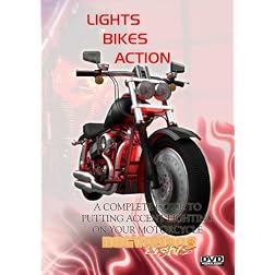 Lights, Bikes, Action