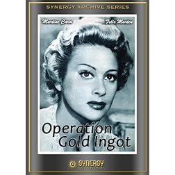 Operation Gold Ingot