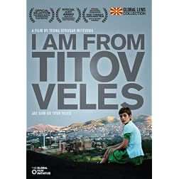 I Am From Titov Veles