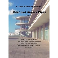 Kent and Sussex Visits
