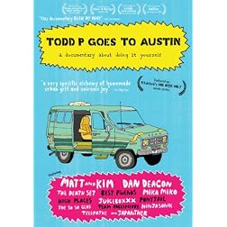 Todd P. Goes to Austin
