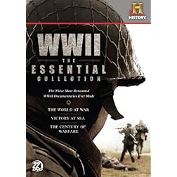 WWII: The Essential Collection (The World at War / Victory at Sea / The Century of Warfare)