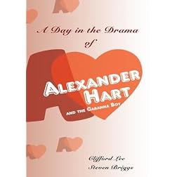 A Day in  the drama of Alexander Hart and the Cabanna Boy