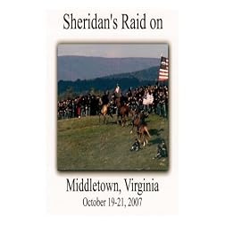 Sheridan's Raid on Middletown, Virginia (2007) Original